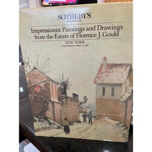 Sotheby's Catalogue Impressionist Paintings Estate of Florence J. Gould 1985